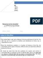 Lecture #4: Colours in Thin Films Anti-Reflection Films Wedge Shaped Films