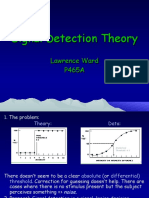 Signal Detection Theory: Lawrence Ward P465A