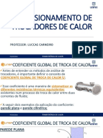 Dimensionamento de Trocadores de Calor: Professor: Luccas Carneiro