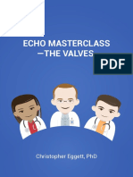 ECHO MASTERCLASS: A GUIDE TO ACCURATELY ASSESSING HEART VALVE DISEASE