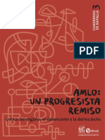 Amlo Un Progresista Remiso