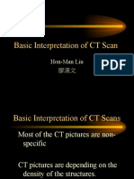 Basic Interpretation of CT Scan: Hon-Man Liu 廖漢文