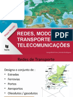 Redes, Modos de Transporte e Telecomunicações