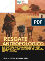 Resgate Antropológico Da Cultura Do Vaqueiro No Ensino Fundamental No Município de Morada Nova - Ceará