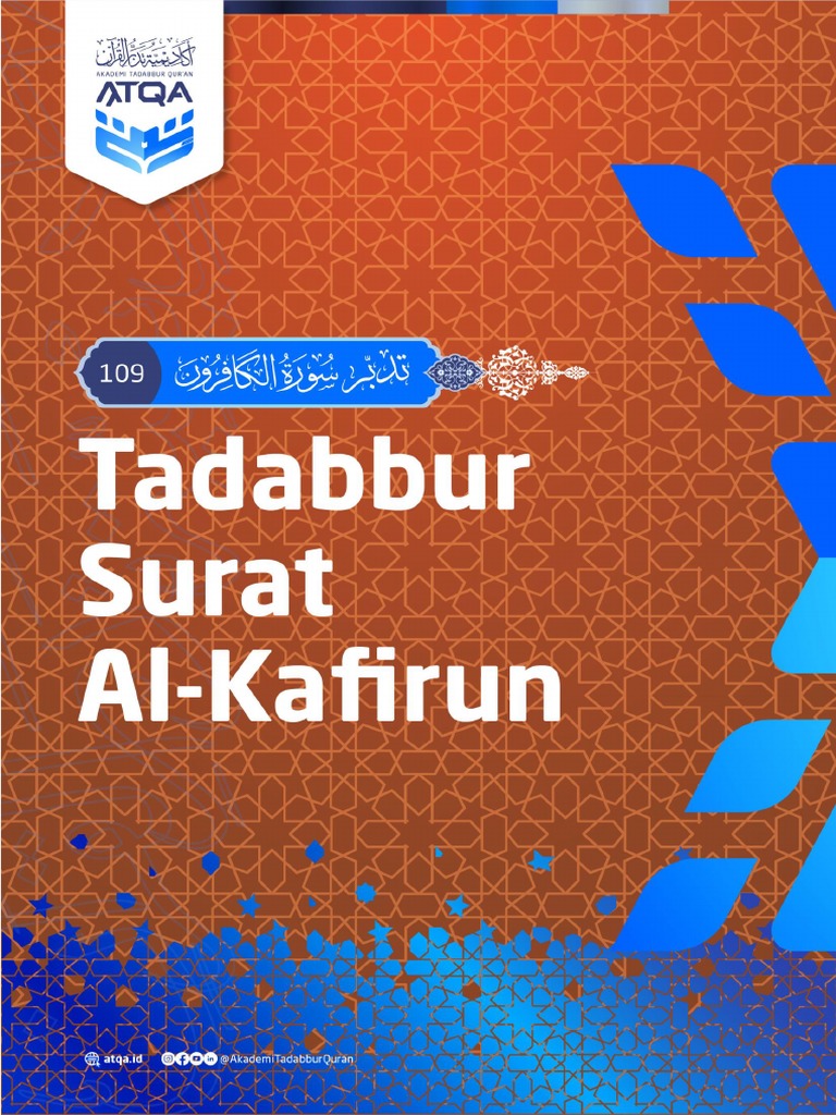 Tadabbur Surah Al-Kafirun dan Maknanya | PDF | Agama & Spiritualitas