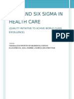 Lean and Six Sigma in Health Care