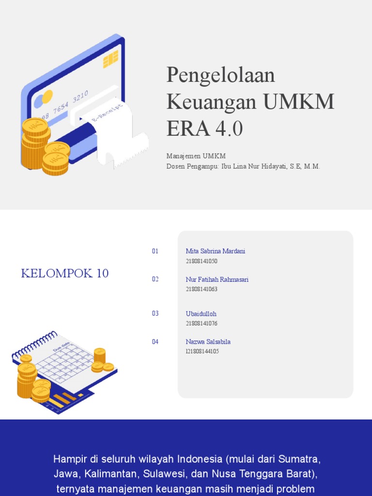 Kelompok 10 UMKM - Pengelolaan Keuangan UMKM ERA 4.0 Salinan | PDF