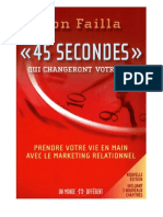 45 SECONDES Qui Changeront Votre Vie