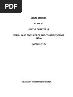 Legal Studies Class-Xi Unit - 1 Chapter - 4 Topic-Basic Features of The Constitution of India (MODULE 17)