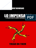 387043359 Jose Benegas Lo Impensable El Curioso Caso de Los Liberales Mutando Al Fascismo PDF