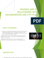 Housing and Its Relationship With Neighborhood and City Plan