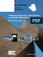 L'Algérie de Demain: Politiques Agricoles, Dépendance Et Sécurité Alimentaire