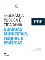 CFP - Tópicos Sobre Segurança Pública e Cidadania Guardas Municipais, Teorias e Práticas