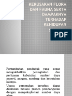 Kerusakan Flora Dan Fauna Serta Dampaknya Terhadap Kehidupan