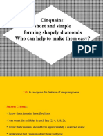 Cinquains: Short and Simple Forming Shapely Diamonds Who Can Help To Make Them Easy?