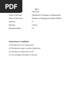 Unique Paper Code: 61011503 Name of The Paper: Quantitative Techniques in Management Name of The Course: Bachelor of Management Studies (CBCS) Semester: V Duration: 3 Hours Maximum Marks: 75