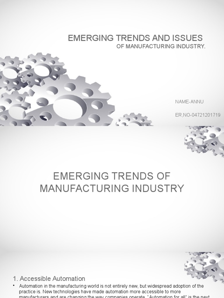 Emerging Trends and Issues of Manufacturing Industry PDF