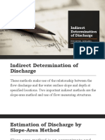 Indirect Determination of Discharge: Reporter: Mirabel, Shainav