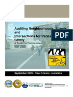 Auditing Neighborhoods, Streets and Intersections for Pedestrian Safety