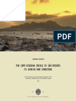 The Genesis and Structure of the Cape Verdean Creole of São Vicente