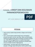 PERAN, PRINSIP DAN KEGUNAAN FARMAKOEPIDEMIOLOGI