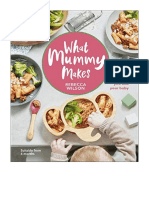 What Mummy Makes: Cook Just Once For You and Your Baby - Rebecca Wilson