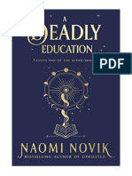 A Deadly Education: The Sunday Times Bestseller - Naomi Novik
