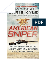American Sniper: The Autobiography of The Most Lethal Sniper in U.S. Military History - Chris Kyle