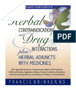 Herbal Contraindications and Drug Interactions: Plus Herbal Adjuncts With Medicines, 4th Edition - Reference Works