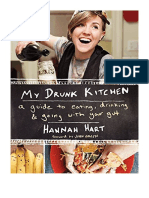 My Drunk Kitchen: A Guide To Eating, Drinking, and Going With Your Gut - Hannah Hart