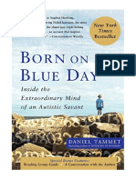 Born On A Blue Day: Inside The Extraordinary Mind of An Autistic Savant - Daniel Tammet
