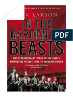 In The Garden of Beasts: Love and Terror in Hitler's Berlin - Erik Larson