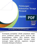 Pehitungan Kebutuhan Tenaga Perawat: Angga Satria Pratama, M.Kep