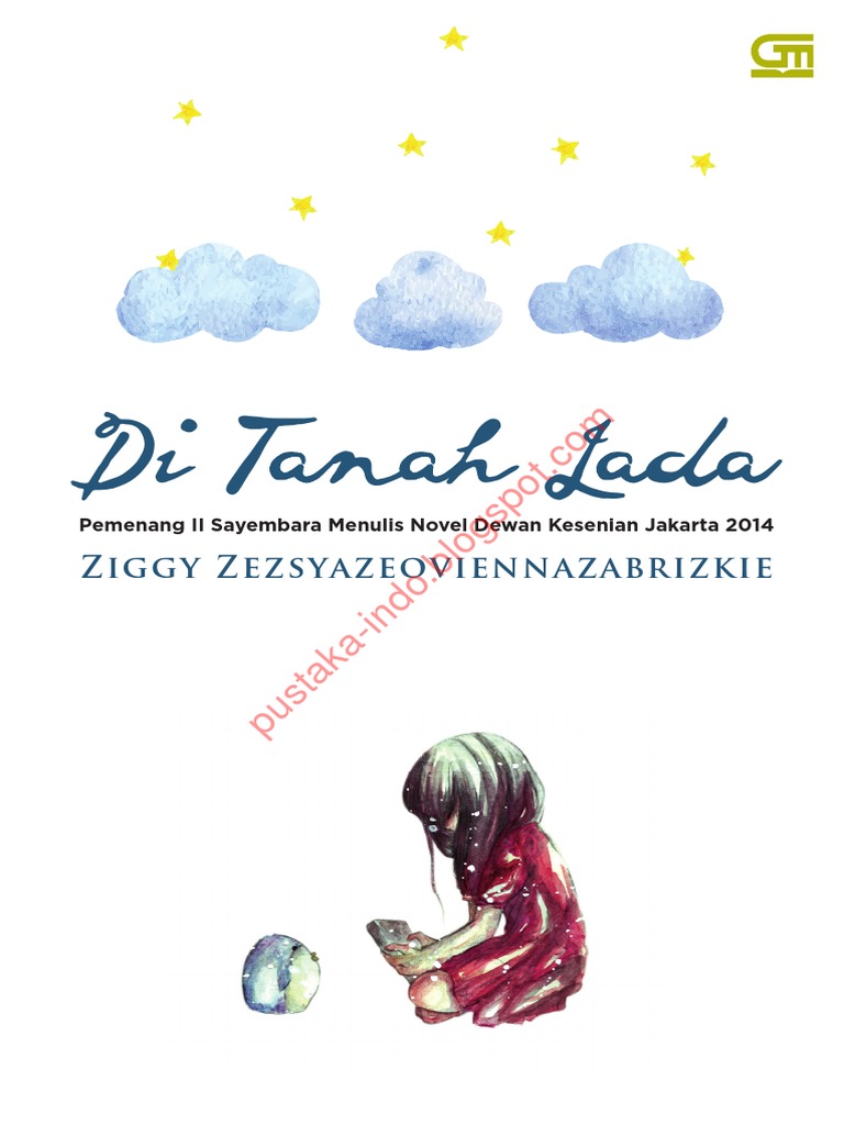 Ziggy Zesyazeoviennazabrizkie penulis novel Di Tanah Lada