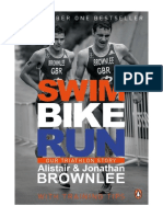 Swim, Bike, Run: Our Triathlon Story - Alistair Brownlee