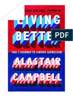 Living Better: How I Learned To Survive Depression - Alastair Campbell