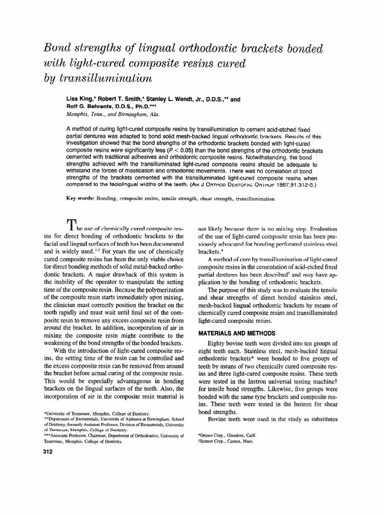 Strengths of Lingual Orthodontic Brat Ight-Cured Composite Cured