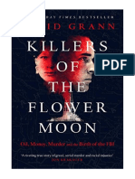 Killers of The Flower Moon: Oil, Money, Murder and The Birth of The FBI - David Grann