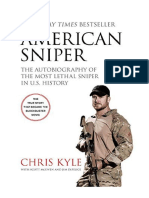 American Sniper: The Autobiography of The Most Lethal Sniper in U.S. Military History - Chris Kyle