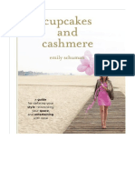 Cupcakes and Cashmere: A Design Guide For Defining Your Style, Reinventing Your Space, and Entertaining With Ease - Emily Schuman