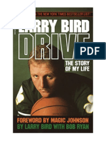 Drive: The Story of My Life - Larry Bird