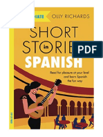 Short Stories in Spanish For Intermediate Learners: Read For Pleasure at Your Level, Expand Your Vocabulary and Learn Spanish The Fun Way! - Olly Richards