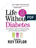 Life Without Diabetes: The Definitive Guide To Understanding and Reversing Your Type 2 Diabetes - Diabetes