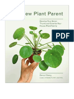 The New Plant Parent: Develop Your Green Thumb and Care For Your House-Plant Family - Darryl Cheng