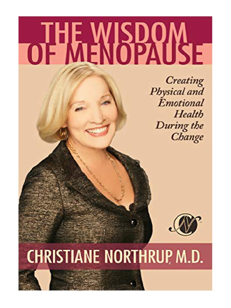 The Wisdom of Menopause Christiane Northrup PDF
