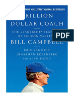 Trillion Dollar Coach: The Leadership Playbook of Silicon Valley's Bill Campbell - Eric Schmidt