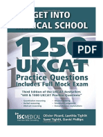 Get Into Medical School - 1250 UKCAT Practice Questions. Includes Full Mock Exam