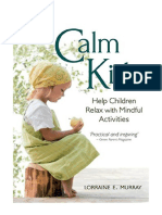 Calm Kids: Help Children Relax With Mindful Activities - Lorraine E. Murray