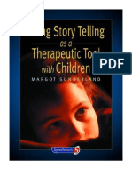 Using Story Telling As A Therapeutic Tool With Children - Margot Sunderland