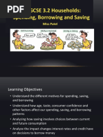 CIE IGCSE Unit 3.2 - Households - Spending, Borrowing and Saving - Miss Patel